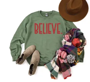 Believe Bold | Sweatshirt