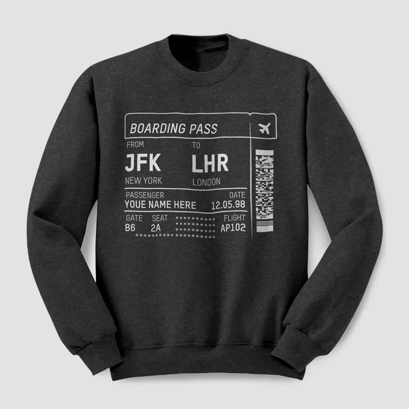 Boarding Pass - Sweatshirt