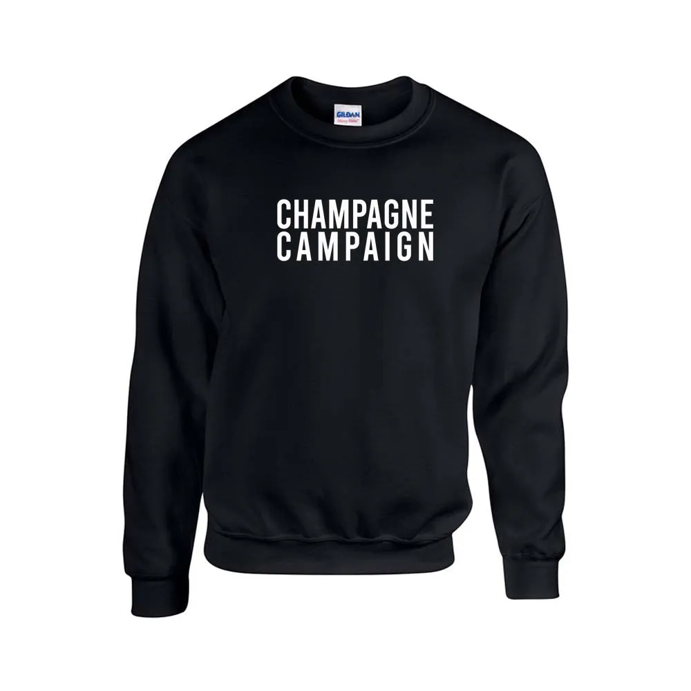 Champagne Campaign Sweatshirt