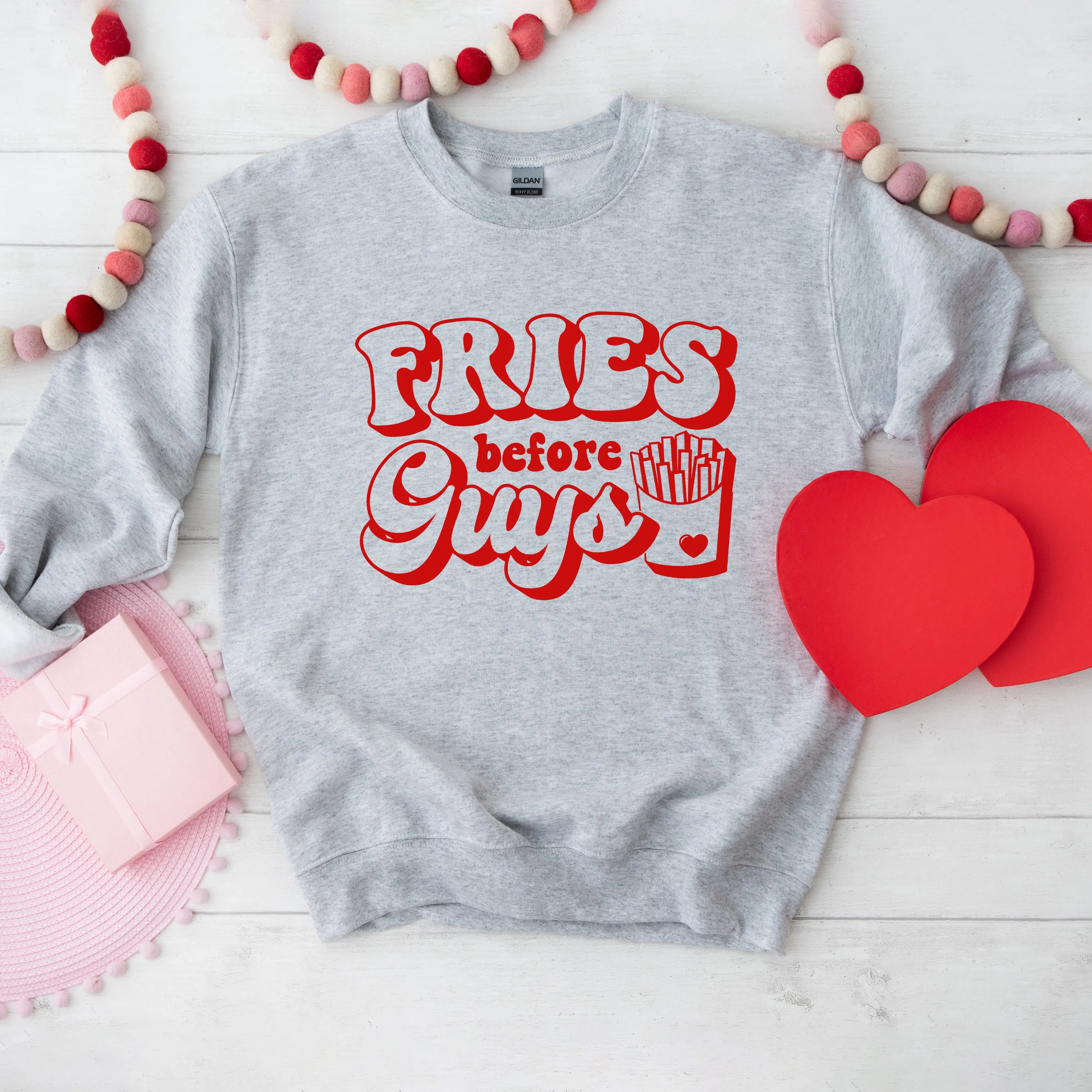 Fries Before Guys Bold | Sweatshirt