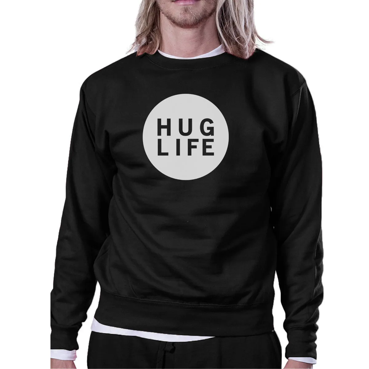 Hug Life Unisex Trendy Graphic Sweatshirt Simple Design Gifts