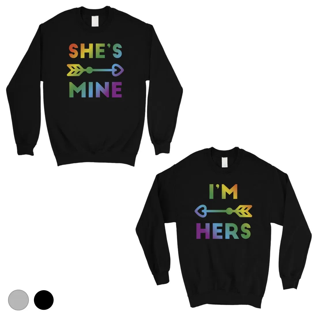 LGBT She's Mine I'm Hers Rainbow Matching Couple SweatShirts