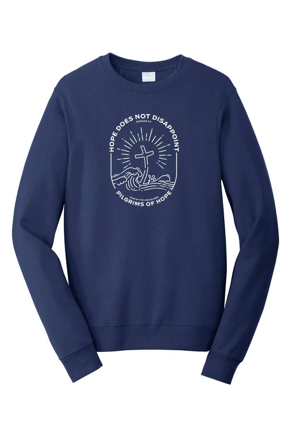 Pilgrims of Hope Crewneck Sweatshirt