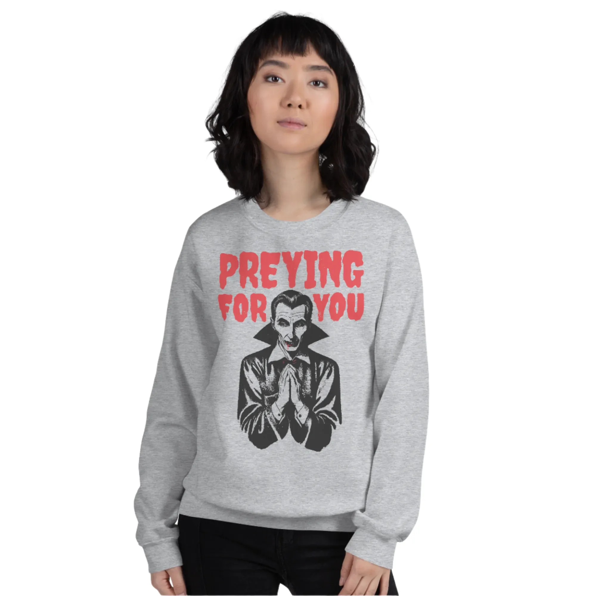 Preying For You Sweatshirt