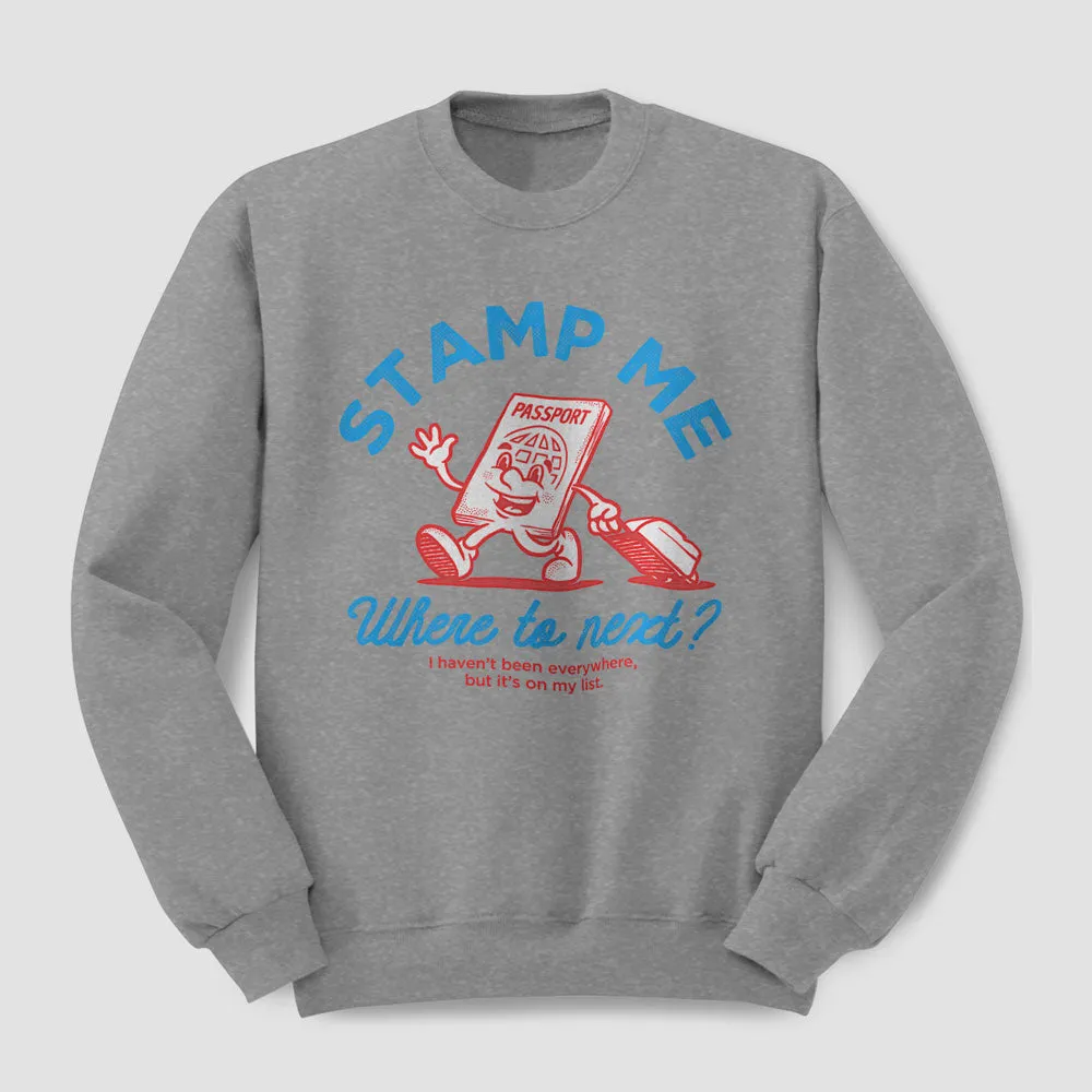 Stamp Me Character - Sweatshirt